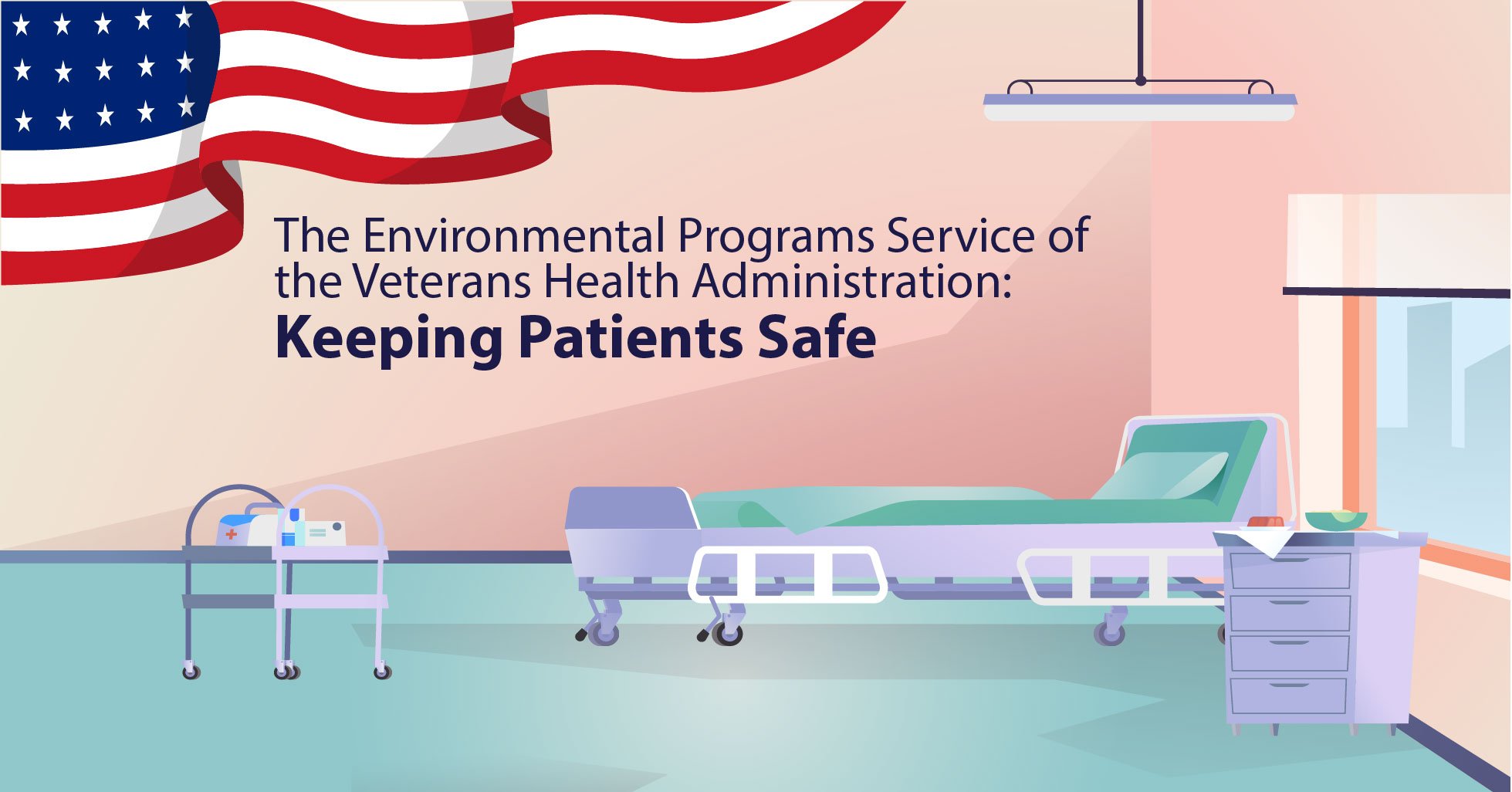 The Environmental Programs Service of the Veterans Health